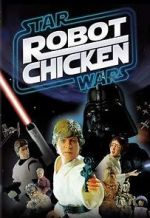 Watch Robot Chicken: Star Wars (TV Short 2007) Online Alluc