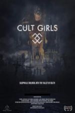 Watch Cult Girls Alluc