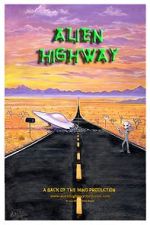 Watch Alien Highway Alluc