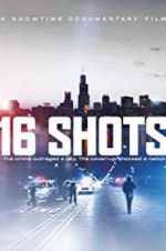 Watch 16 Shots Alluc