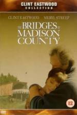 Watch The Bridges of Madison County Alluc