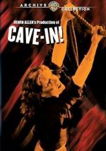 Watch Cave in! Alluc