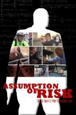 Watch Assumption of Risk Online Alluc