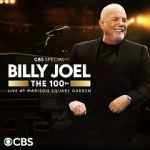 Watch The 100th: Billy Joel at Madison Square Garden - The Greatest Arena Run of All Time (TV Special 2024) Online Alluc