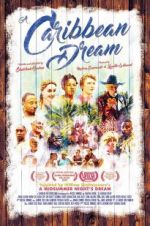 Watch A Caribbean Dream Online Alluc