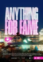 Watch Anything for Fame Online Alluc