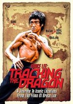 Watch Bruce Lee: Pursuit of the Dragon (Early Version) Online Alluc