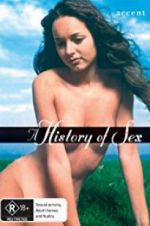 Watch A History of Sex Alluc