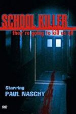 Watch School Killer Alluc
