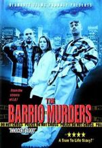 Watch The Barrio Murders Online Alluc
