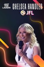 Watch Just for Laughs 2022: The Gala Specials - Chelsea Handler Online Alluc