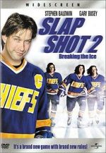 Watch Slap Shot 2: Breaking the Ice Online Alluc