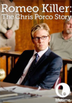 Watch Romeo Killer: The Chris Porco Story Online Alluc