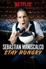 Watch Sebastian Maniscalco: Stay Hungry Alluc