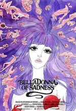 Watch Belladonna of Sadness Online Alluc