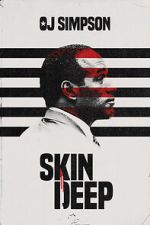 Watch OJ Simpson: Skin Deep (Short 2022) Movie25