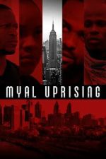 Watch Myal Uprising Online Alluc