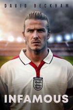 Watch David Beckham: Infamous Online Alluc