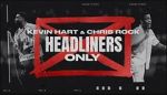 Watch Kevin Hart & Chris Rock: Headliners Only Alluc