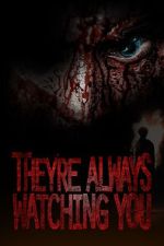 Watch They're Always Watching You (TV Special 2021) Online Alluc