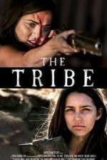 Watch The Tribe Alluc