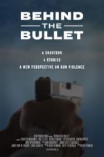 Watch Behind the Bullet Alluc