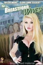 Watch The Breastford Wives (Adult) Megashare