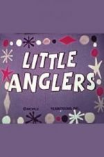 Watch Little Anglers Alluc