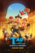 Watch Tad, the Lost Explorer, and the Secret of King Midas Online Alluc