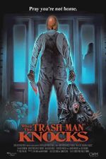 Watch When the Trash Man Knocks Movie25
