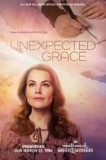 Watch Unexpected Grace Online Alluc