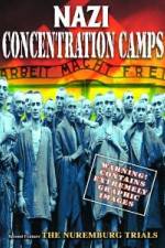 Watch Nazi Concentration Camps Online Alluc