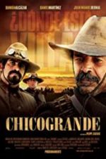 Watch Chicogrande Alluc
