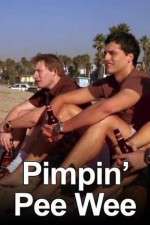 Watch Pimpin' Pee Wee Online Alluc