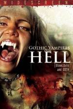 Watch Gothic Vampires from Hell Alluc