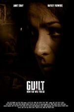 Watch Guilt Alluc
