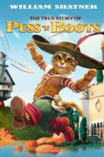 Watch The True Story of Puss'N Boots Online Alluc