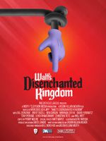 Watch Walt\'s Disenchanted Kingdom Online Alluc