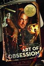 Watch Art of Obsession Alluc
