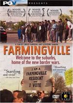 Watch Farmingville Online Alluc