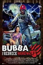 Watch Bubba the Redneck Werewolf Alluc