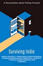 Watch Surviving Indie Alluc