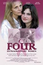 Watch Four Extraordinary Women Online Alluc