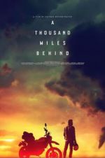Watch A Thousand Miles Behind Alluc