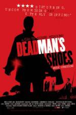 Watch Dead Man's Shoes Alluc