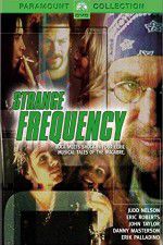Watch Strange Frequency Alluc