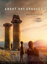 Watch About Dry Grasses 0123movies
