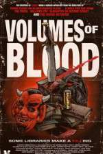 Watch Volumes of Blood Alluc