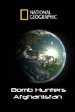 Watch National Geographic Bomb Hunters Afghanistan Alluc