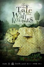 Watch The Tale of the Wall Habitants (Short 2012) Online Alluc